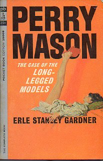 PERRY MASON. THE CASE OF THE LON-LEGGED MODELS.