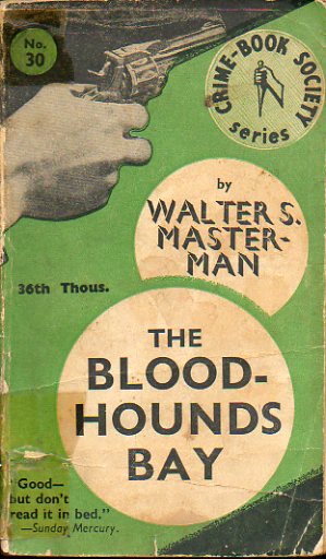THE BLOOD-HOUNDS BAY.