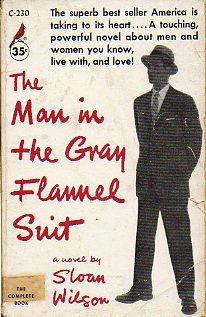 THE MAN IN THE GRAY FLANNEL SUIT.