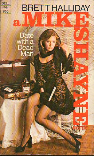 DATE WITH A DEAD MAN. A Mike Shayne Mystery.