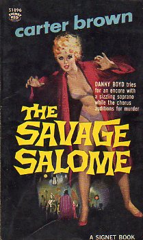 THE SAVAGE SALOME. The Carter Brown Mystery Series.