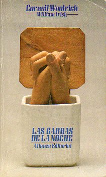 LAS GARRAS DE LA NOCHE. Introd. y selecc. de Francis M. Nevins, Jr.