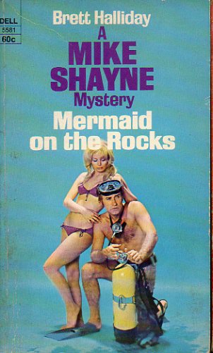 MERMAID ON THE ROCKS. A Mike Shayne Mystery.
