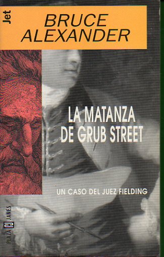 LA MATANZA DE GRUB STREET. Un caso del Juez Fielding.