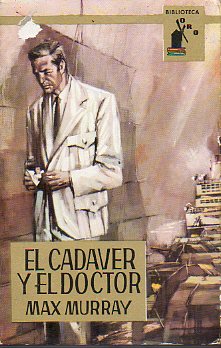 EL CADVER Y EL DOCTOR.