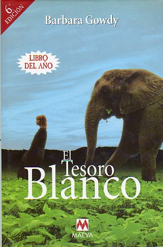 EL TESORO BLANCO. 6 ed.