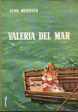 VALERIA DEL MAR. 1 ed. espaola.