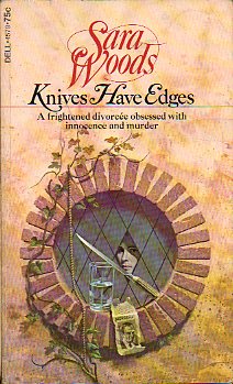 KNIVES HAVE EDGES.