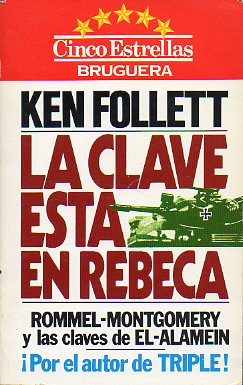 LA CLAVE EST EN REBECA. 1 ed. espaola.