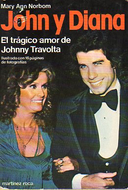 JOHN Y DIANA. EL TRGICO AMOR DE JOHN TRAVOLTA.