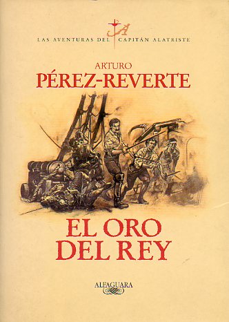EL ORO DEL REY.