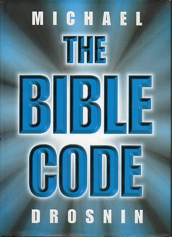 THE BIBLE CODE.