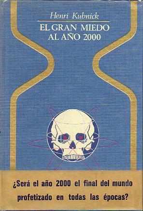 EL GRAN MIEDO AL AO 2000. 1 ed. espaola.