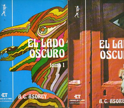 EL LADO OSCURO ( LO MGICO, LO OCULTO, LO SECRETO.) 2 Tomos.