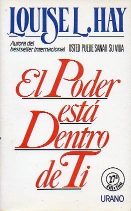EL PODER EST DENTRO DE TI. 27 ed.