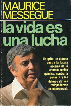LA VIDA ES UNA LUCHA. 2 ed.