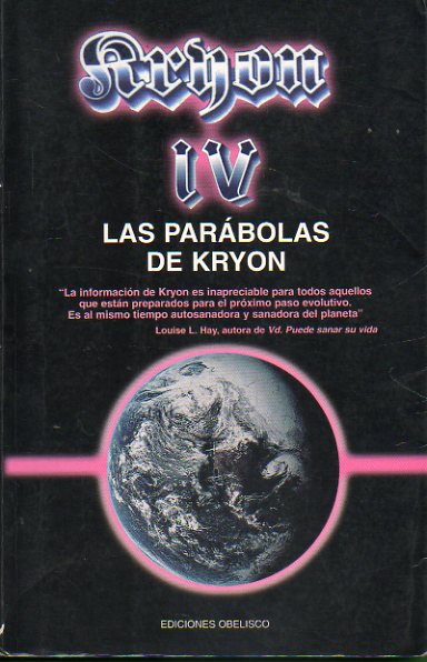 KRYON. IV. LAS PARBOLAS DE KRYON.