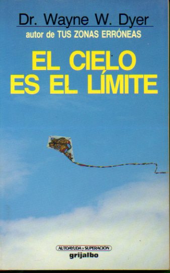 EL CIELO ES EL LMITE. 10 ed.