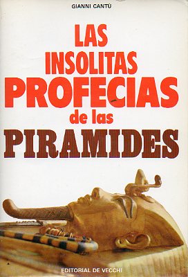LAS INSLITAS PROFECAS DE LAS PIRMIDES.