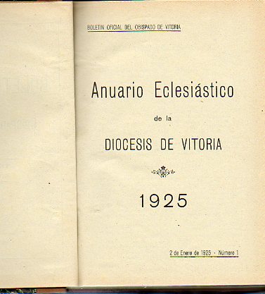 BOLETN OFICIAL DEL OBISPADO DE VITORIA. Tomo LXI. Ao 1925.