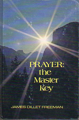 PRAYER: THE MASTER KEY.