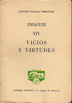ENSAYOS. Vol. XIV. VICIOS Y VIRTUDES.