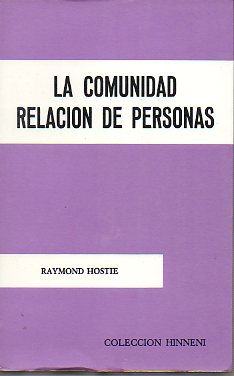 LA COMUNIDAD RELACIN DE PERSONAS. 2 edicin.