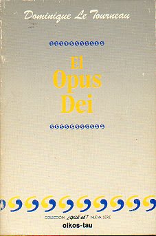 EL OPUS DEI. 1 ed. espaola.