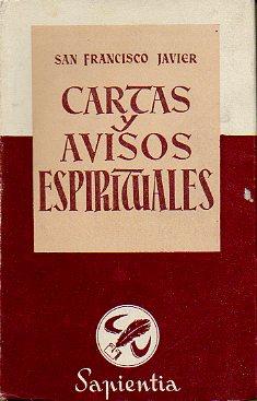 CARTAS Y AVISOS ESPIRITUALES. Edic. de Fernando Mara Moreno. 2 ed. corregida y aumentada.