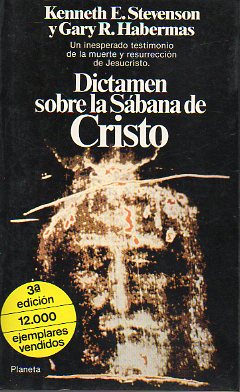 DICTAMEN SOBRE LA SBANA DE CRISTO. 3 ed.