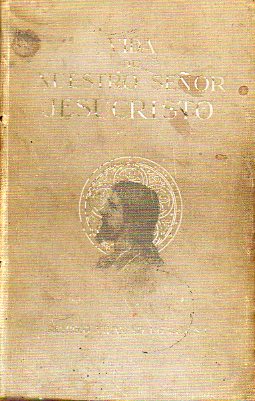 VIDA DE NUESTRO SEOR JESUCRISTO. 2 ed.