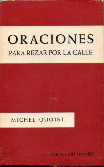 ORACIONES PARA REZAR POR LA CALLE. 15 ed.