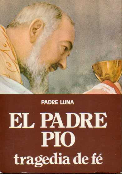 EL PADRE PO, TRAGEDIA DE FE. 3 ed.