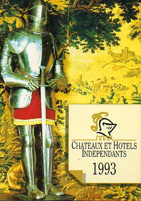 CHATEAUX ET HOTELS INDEPENDANTS. 1993.