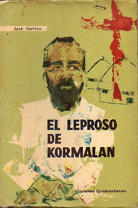 EL LEPROSO DE KORMALN.