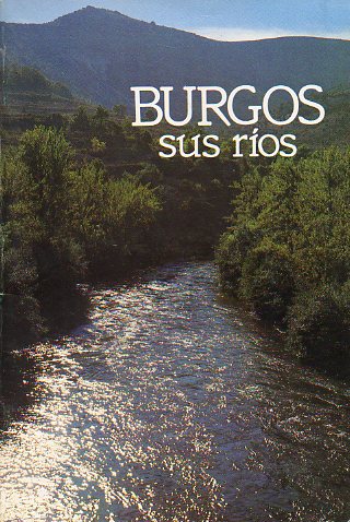 BURGOS Y SUS ROS.