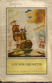 LOS DOS GRUMETES. Narracin de Cayena. 7 ed. con seis grabados de R. E. K.
