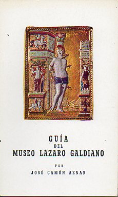 GUA DEL MUSEO LZARO GALDIANO. 7 ed.