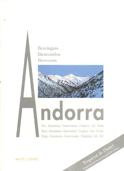 ANDORRA. Neu. Excursions. Gastronomia. Compres. Art. Estiu. Edici 1994-95.
