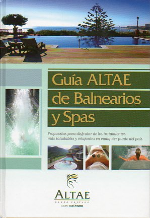 GUA ALTAE DE BALNEARIOS Y SPAS.