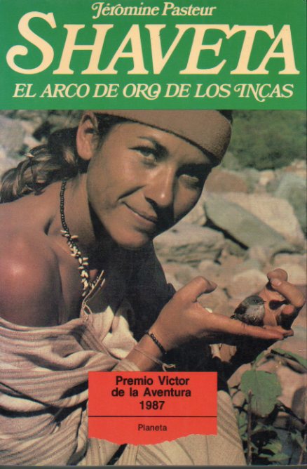 SHAVETA. EL ARCO DE ORO DE LOS INCAS. Premio Vctor de la Aventura 1987.