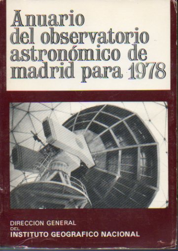 ANUARIO DEL OBSERVATORIO ASTRONMICO DE MADRID PARA 1978.