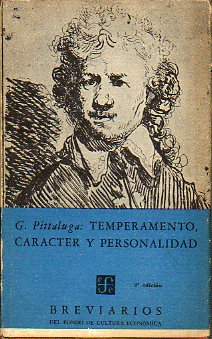 TEMPERAMENTO, CARCTER Y PERSONALIDAD. 3 ed.