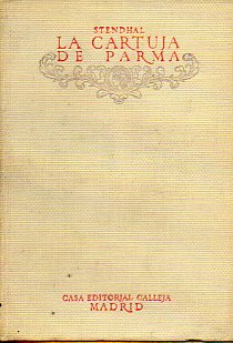 LA CARTUJA DE PARMA. Vol. I.