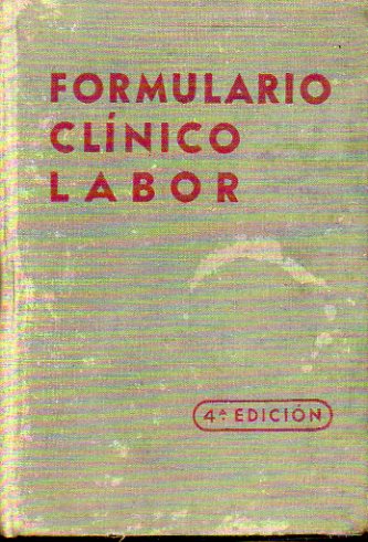 FORMULARIO CLNICO LABOR. Gua teraputica de bolsillo. 4 ed.