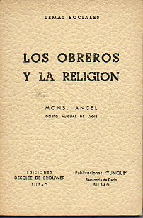 LOS OBREROS Y LA RELIGIN.