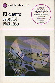 EL CUENTO ESPAOL (1940-1980).