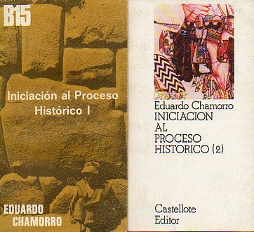 INTRODUCCIN AL PROCESO HISTRICO. 2 Vols.