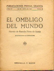 EL OMBLIGO DEL MUNDO. Ilustrs. de Penagos.