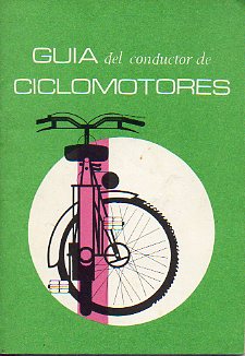 GUA DEL CONDUCTOR DE CICLOMOTORES.